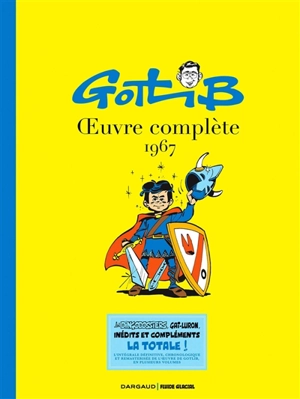 Oeuvre complète. Vol. 1. 1967 - Gotlib