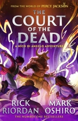 The Court of the Dead Vol. 2 - Rick Riordan