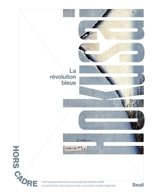 Hokusai : la révolution bleue - Christophe Marquet