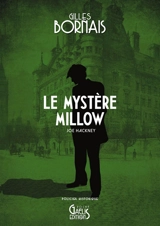 Joe Hackney. Vol. 3. Le mystère Millow - Gilles Bornais