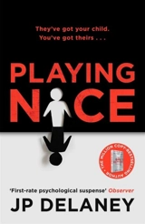 Playing Nice - Delaney, JP