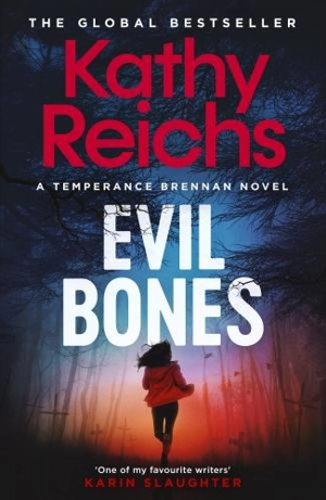 Evil Bones - Kathy Reichs