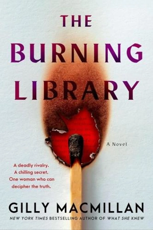 The Burning Library - Gilly MacMillan