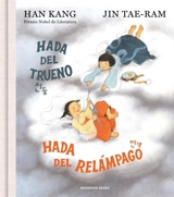 Hada del trueno, hada del relampago - Han-Sup Kang