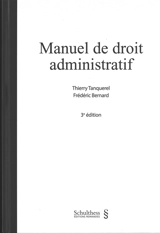 Manuel de droit administratif - Thierry Tanquerel