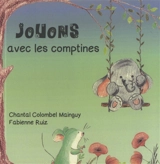 Jouons avec les comptines - Chantal Mainguy