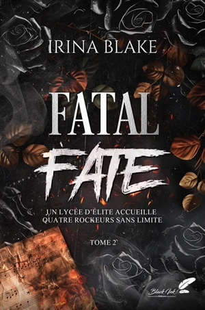 Fatal Fate. Vol. 2 - Irina Blake