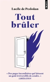Tout brûler - Lucile de Pesloüan