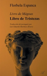 Libro de Tristezas : Livro de Mágoas - Luis Eduardo Martinez Alvarez