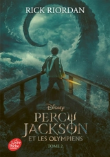 Percy Jackson et les Olympiens. Vol. 2. La mer des monstres - Rick Riordan