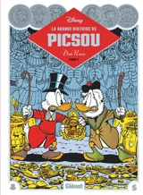 La grande histoire de Picsou. Vol. 1 - Don Rosa