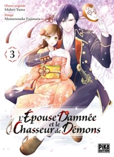 L'épouse damnée et le chasseur de démons. Vol. 3 - Midori Yuma