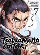 Tsuwamonogatari : le crépuscule des lames ensanglantées. Vol. 7 - Tadataka Hosokawa