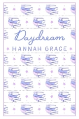 Daydream - Grace, Hannah