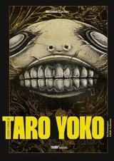 L'oeuvre étrange de Taro Yoko : de Drakengard à NieR : Automata - Nicolas Turcev