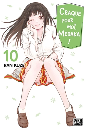 Craque pour moi, Medaka !. Vol. 10 - Ran Kuze