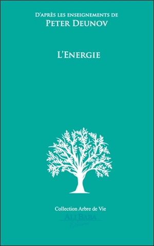 L'énergie - Peter Deunov