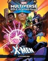 Marvel Multiverse Role-Playing Game : X-Men Expansion - Matt Forbeck