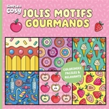 Jolis motifs gourmands : simple et cosy - Pauline Amelin