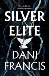 Silver Elite Vol. 1 - Francis, Dani