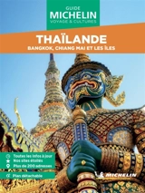 Thaïlande : Bangkok, Chiang Mai et les îles - Manufacture française des pneumatiques Michelin