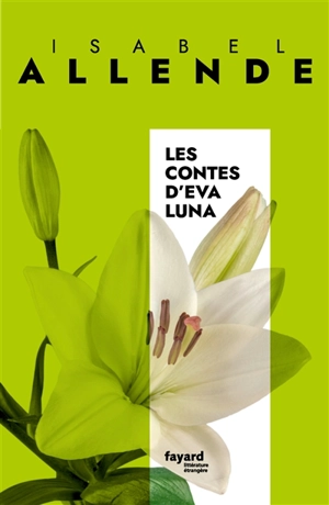 Les contes d'Eva Luna - Isabel Allende