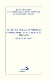 Pour une Eglise synodale : Communion, participation, mission - François