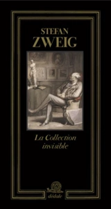 La collection invisible - Stefan Zweig
