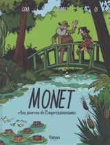 Claude Monet : aux sources de l'impressionnisme - Céka