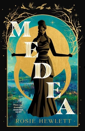 Medea - Hewlett, Rosie