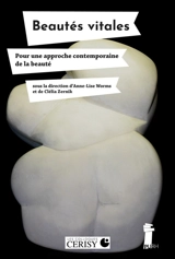 Beautés vitales : pour une approche contemporaine de la beauté - Centre culturel international (Cerisy-la-Salle, Manche). Colloque (2022)