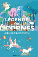 La légende des licornes : un pop-up en carrousel ! - Hannah Porter