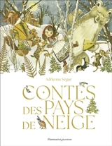 Contes des pays de neige - Adrienne Ségur