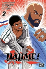 Hajime ! : Teddy Riner, l'ascension d'une légende : d'après l'histoire de Teddy Riner. Vol. 2 - Tiers monde