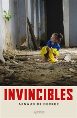 Invincibles - Arnaud De Decker
