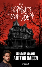 Les disparues de Saint-Joseph - Antton Racca