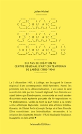 Crac, Frac, Drac ! : dix ans de création au Centre régional d'art contemporain de Labège (1985-1994) - Julien Michel