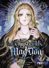 My ex-husband's mad dog. Vol. 3 - Cmjm