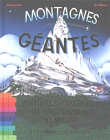 Montagnes géantes : histoires et secrets des plus haut sommets du monde (et comment les gravir) - Robin Jacobs