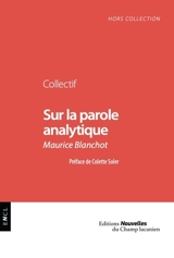 Sur la parole analytique : Maurice Blanchot