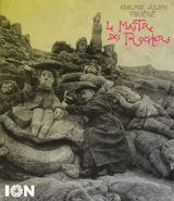 Le maître des rochers : Adolphe Julien Fouéré