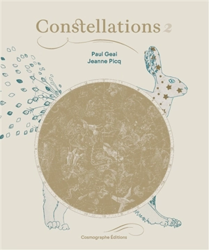 Constellations. Vol. 2 - Paul Geai