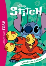 Stitch. Vol. 20. Le maître de l'Univers - Walt Disney company