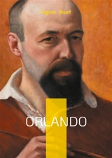 Orlando : By Virginia Woolf - Virginia Woolf