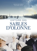 Histoire des Sables d'Olonne - Hervé Retureau