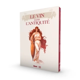 Le vin dans l'Antiquité : coffret - Corbeyran