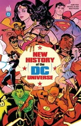 New history of the DC universe. Vol. 2. De la fondation de la Ligue à la grande crise - Mark Waid