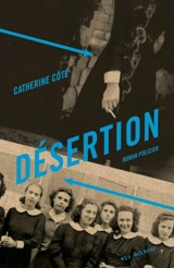 Désertion - Catherine Côté