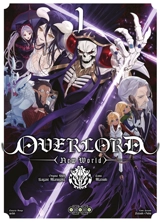 Overlord new world. Vol. 1 - Kugane Maruyama