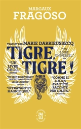 Tigre, tigre ! - Margaux Fragoso